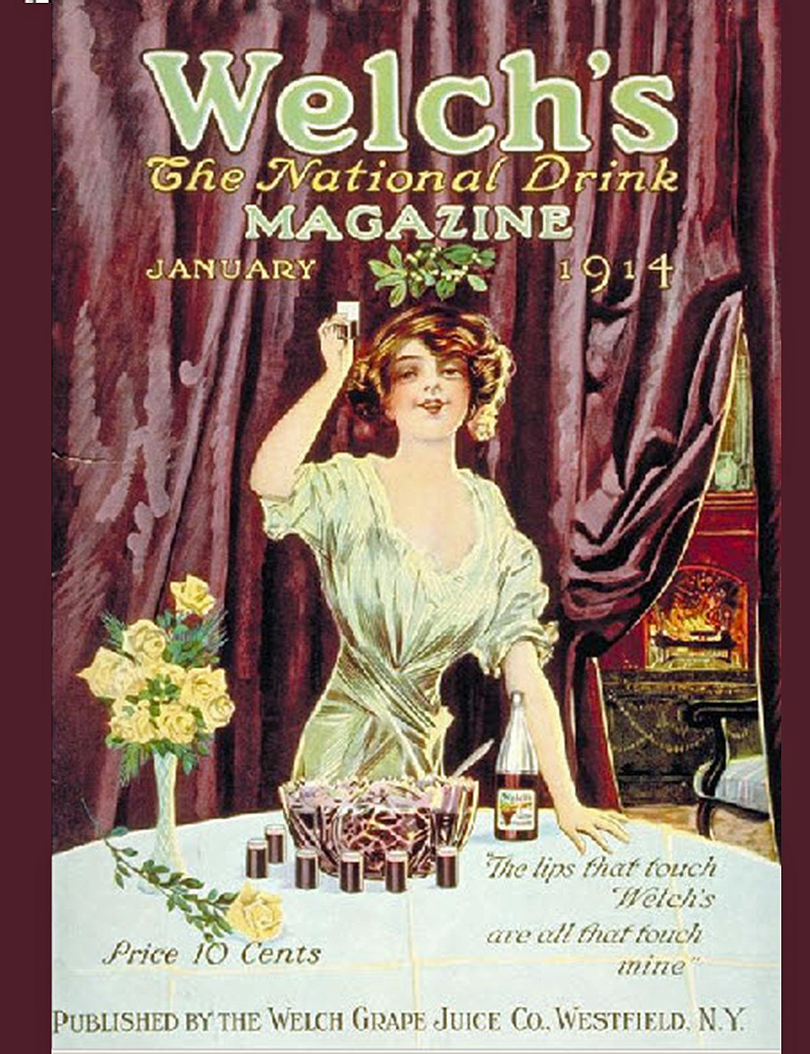 A 1914 Welch's magazine featured a then-famous ad slogan, “The lips that touch Welch’s are all that touch mine.” Image courtesy of Adrienne Possenti.