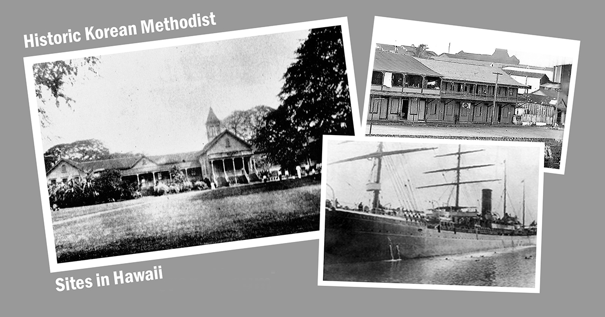 A composite of historical photos from the Korean Methodist Church in Honolulu, Hawaii. Clockwise (from left), The Honolulu Korean Methodist Church, Korean Methodist Mission and the SS Gaelic. Photos courtesy of Christ United Methodist Church, Honolulu, HI. Composite by Kathleen Barry, UM News.