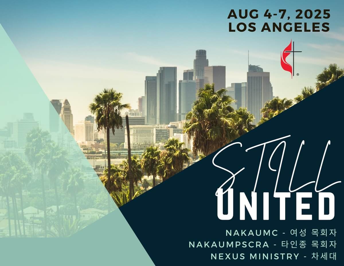 연합감리교회 한인 목회자들이 다양성과 연대성, 그리고 웨슬리 유산을 함께 나누고, 새롭게 헌신을 다짐하는 Still United가 2025년 8월 4일부터 7일까지 캘리포니아 로스앤젤레스 쉐라톤 게이트웨이 LAX 호텔에서 열린다. 그래픽 제공, 연합 컨퍼런스 준비팀. 