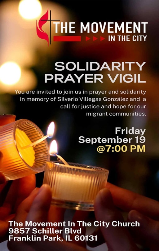 Invitación hecha por la Iglesia Metodista Unida de Franklin Park, a la comunidad vecina donde fue asesinado Silverio Villegas González, a manos de un funcionario de ICE, en la ciudad de Chicago. Foto cortesía IMU Franklin Park. 