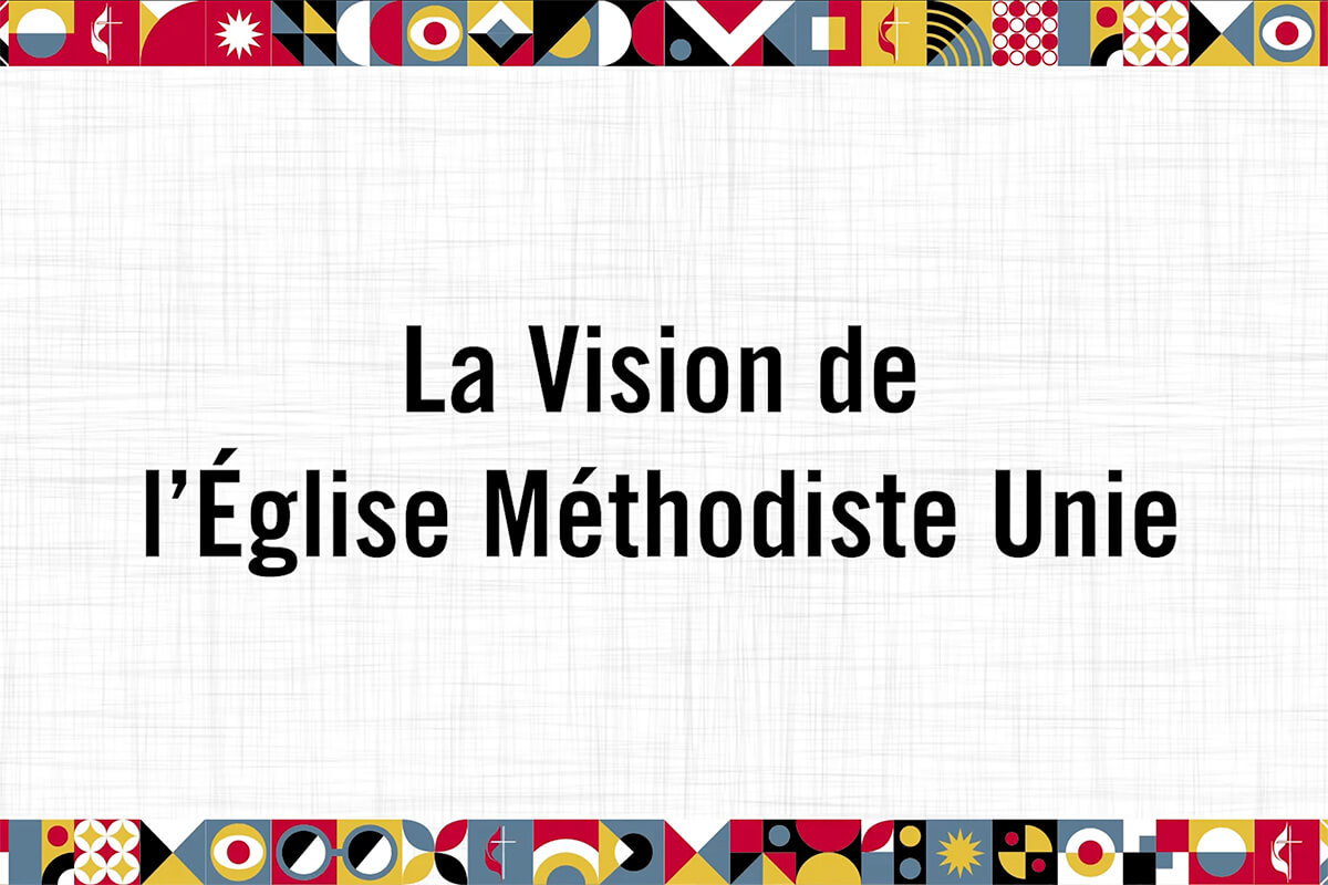 Diapositive d'introduction présentant le thème officiel « La Vision de l'Église Méthodiste Unie » lors du lancement de notre première en direct. Cette illustration graphique aux motifs géométriques colorés met en lumière l'orientation stratégique et spirituelle de la dénomination pour l'accompagnement, l'évangélisation et l'autonomisation des communautés, invitant chacun à découvrir comment l'Église met en pratique sa vision : aimer avec audace, servir avec joie et diriger avec courage. Photo d'illustration, United Methodist Communications.
